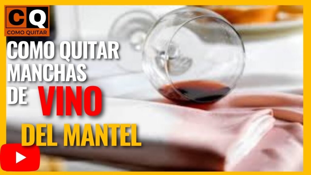 Cómo se quitan las manchas de vino de un mantel