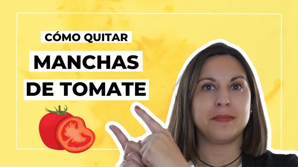 cómo se quitan las manchas de tomate